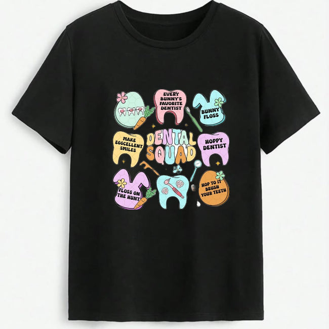 Dentist themed tees